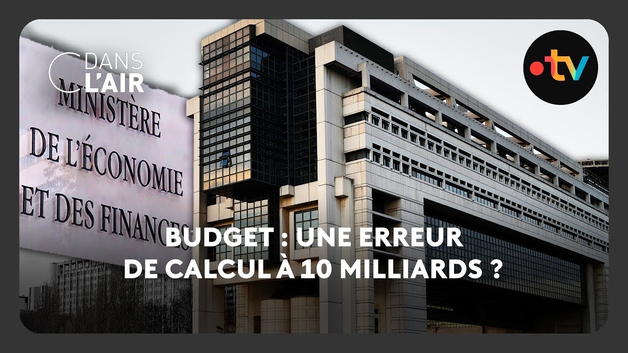 Budget : une erreur de calcul à 10 milliards ?  -  C dans l’air - 17.11.2025