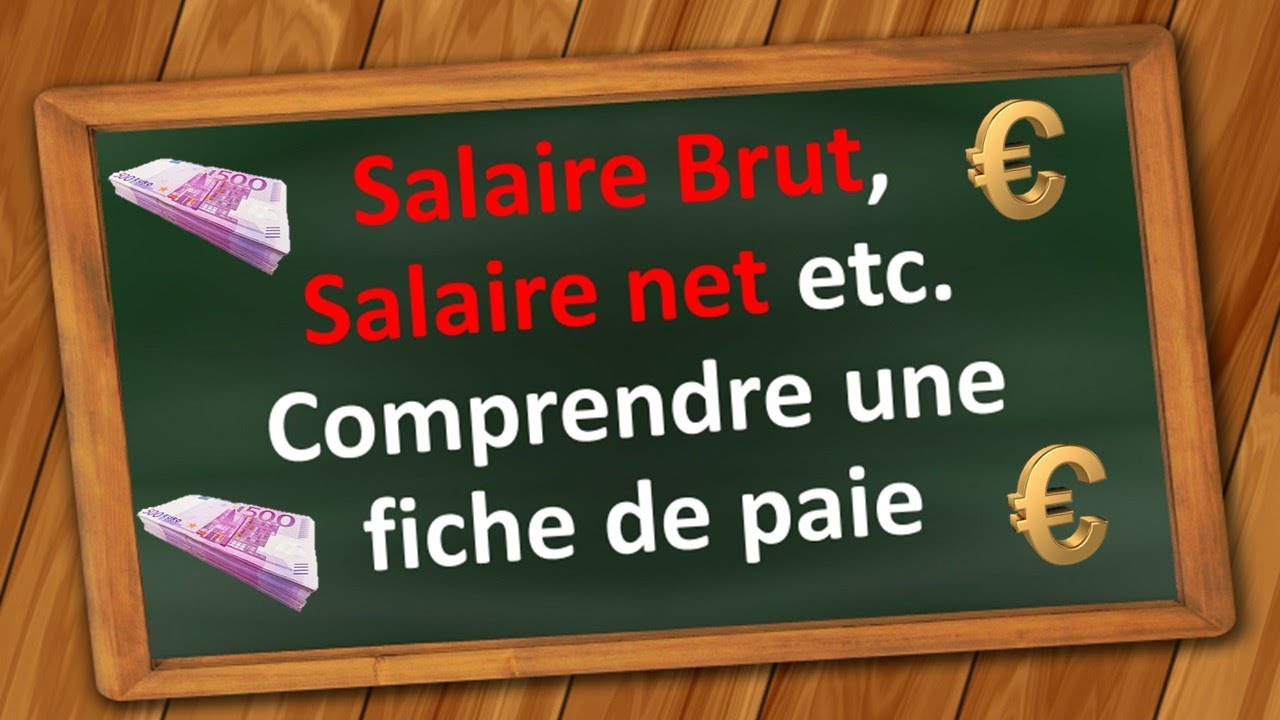 Comment calculer et comprendre un Salaire brut et Salaire Net sur sa fiche de paie