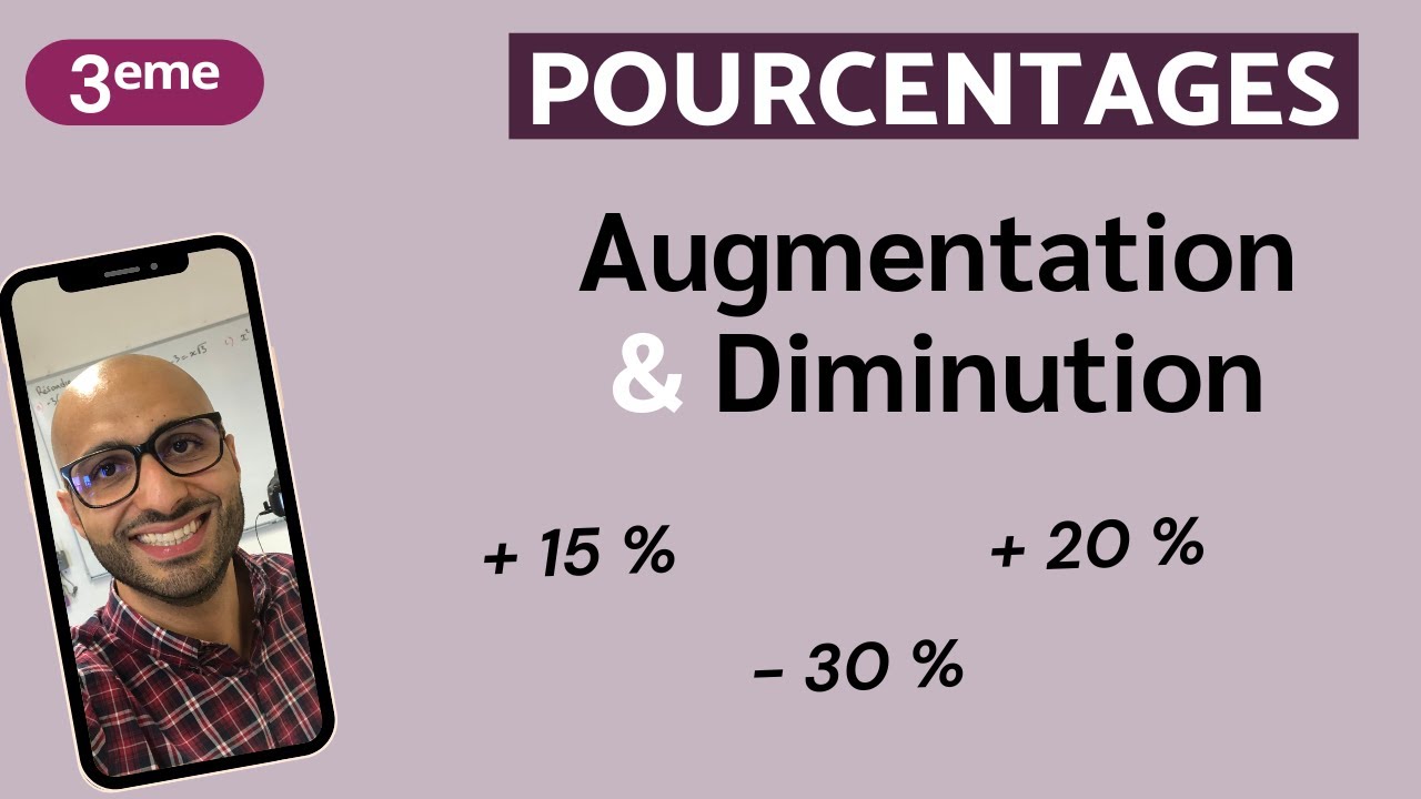 Pourcentage : Augmentation/diminution