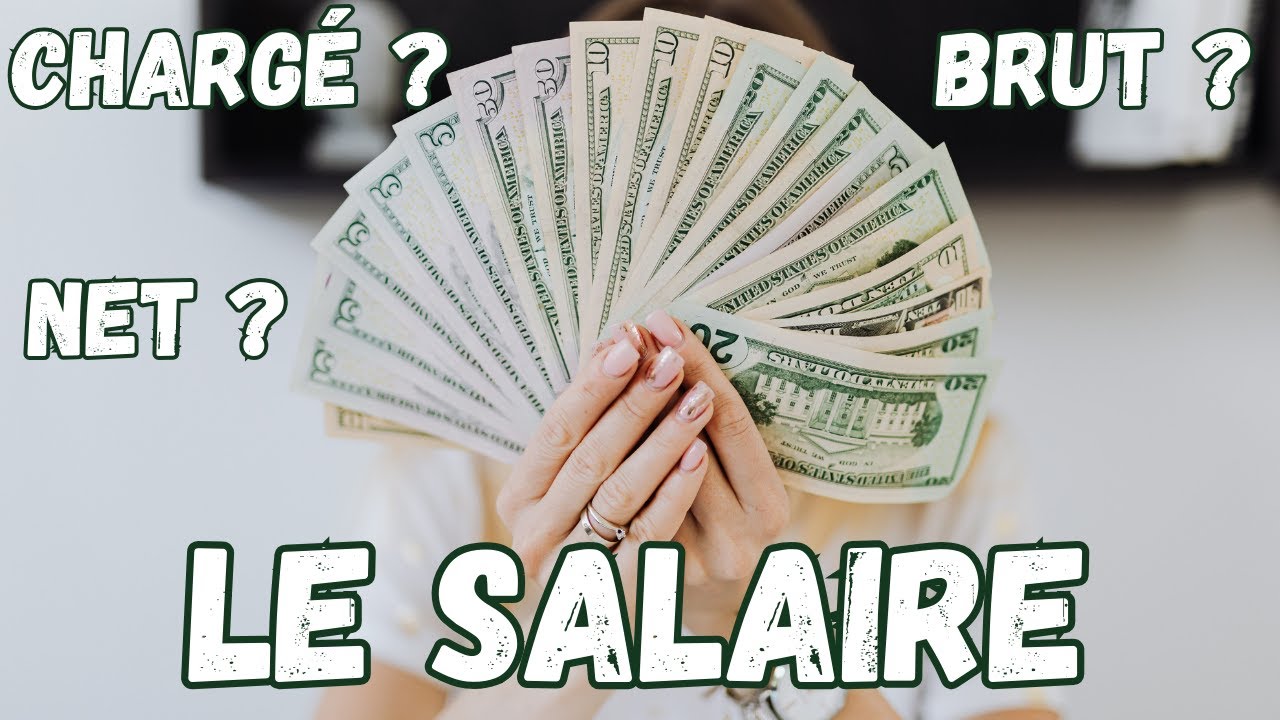 Tout savoir sur le salaire (brut, net, cotisations)