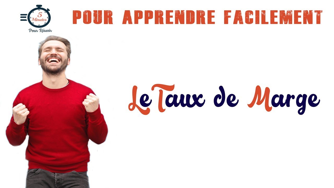 Calculer le Taux de Marge, Retrouver le Prix de Vente ou Prix d'Achat à partir du Taux de Marge