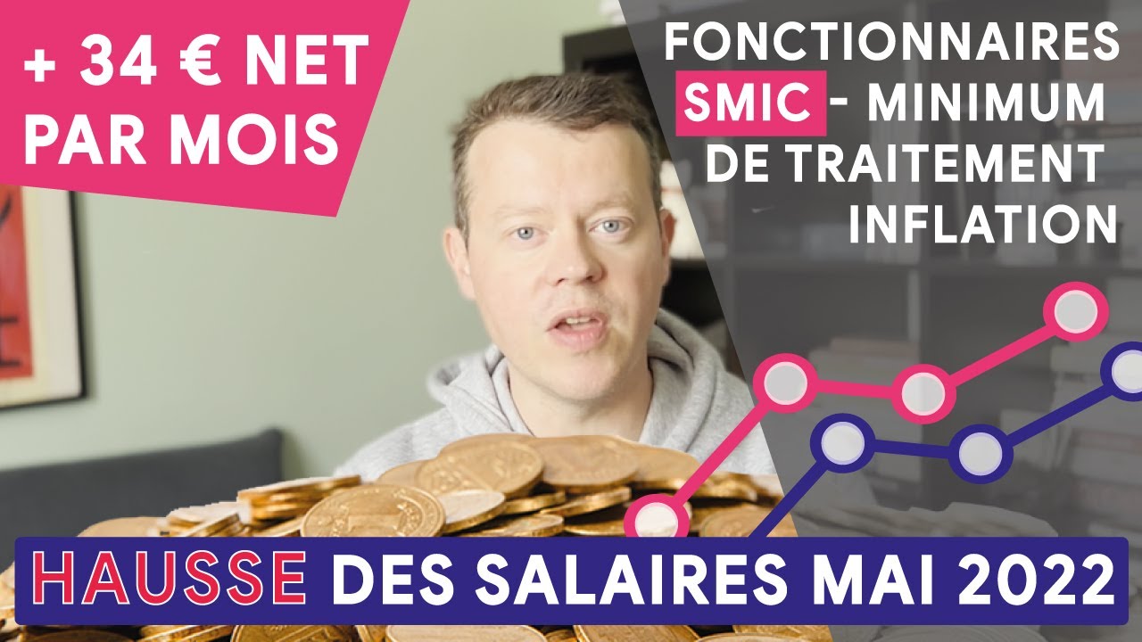 Hausse des salaires au 1er mai 2022 #SMIC et pour vous combien ? #fonctionnaire #salaire #minimum