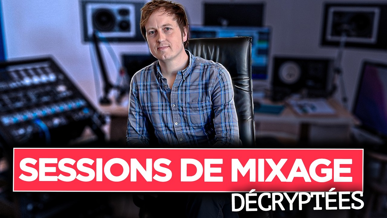 On ouvre les vraies sessions de mixage d'un ingénieur du son professionnel
