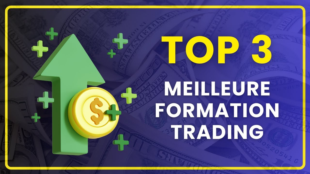MEILLEURE FORMATION DE TRADING EN 2025 | Top 3, Comparatif & Avis | Apprendre à Devenir Trader