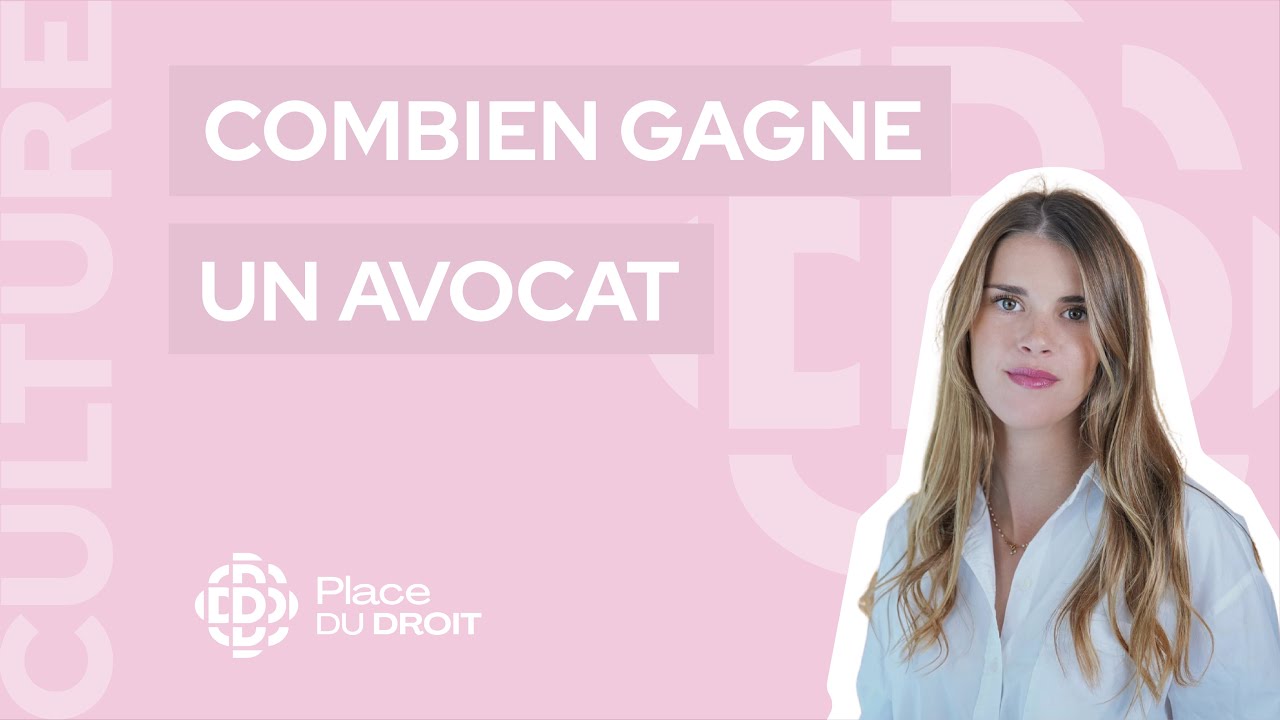 Combien gagne un avocat ? 🧑🏽‍🎓