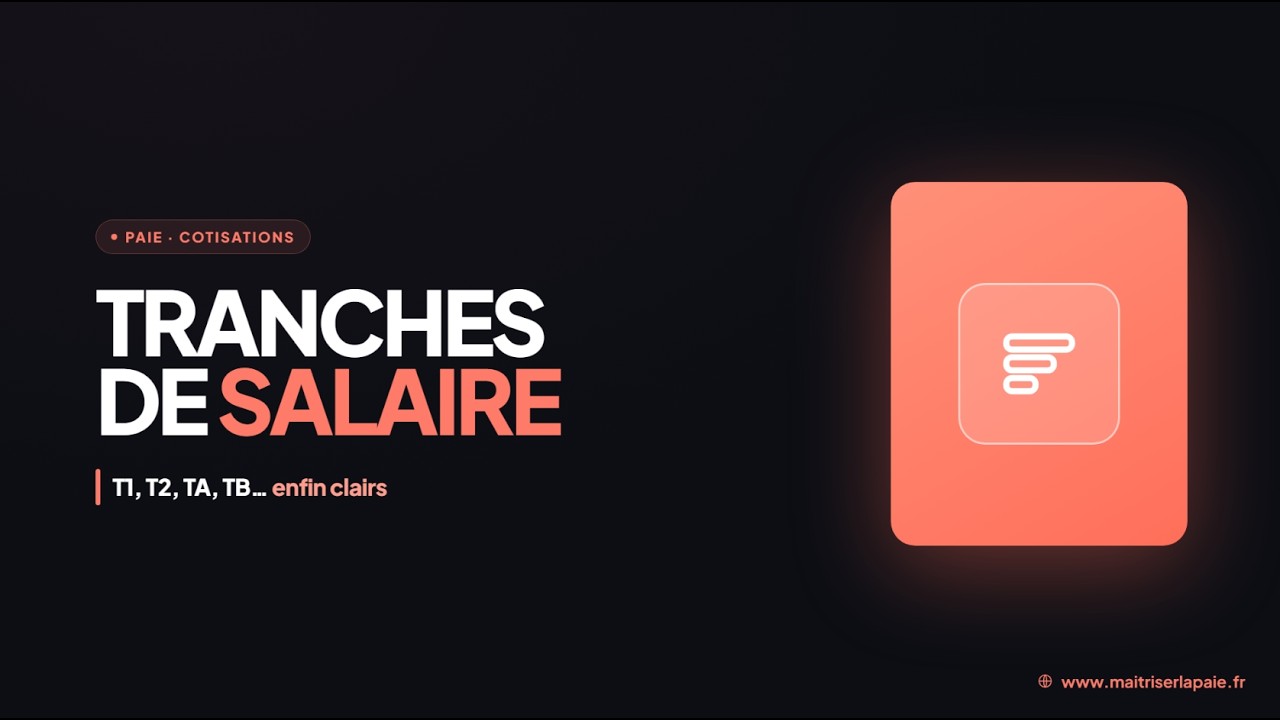 Les TRANCHES de salaire expliquées simplement | T1, T2, PMSS (Paie 2026)