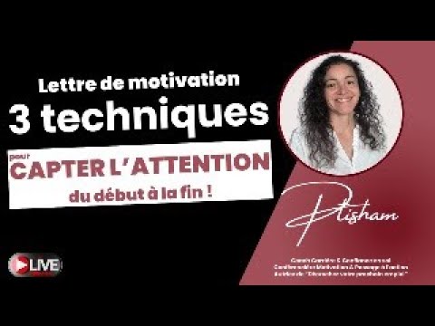 Lettre de motivation : 3 techniques pour capter l’attention du recruteur du début à la fin