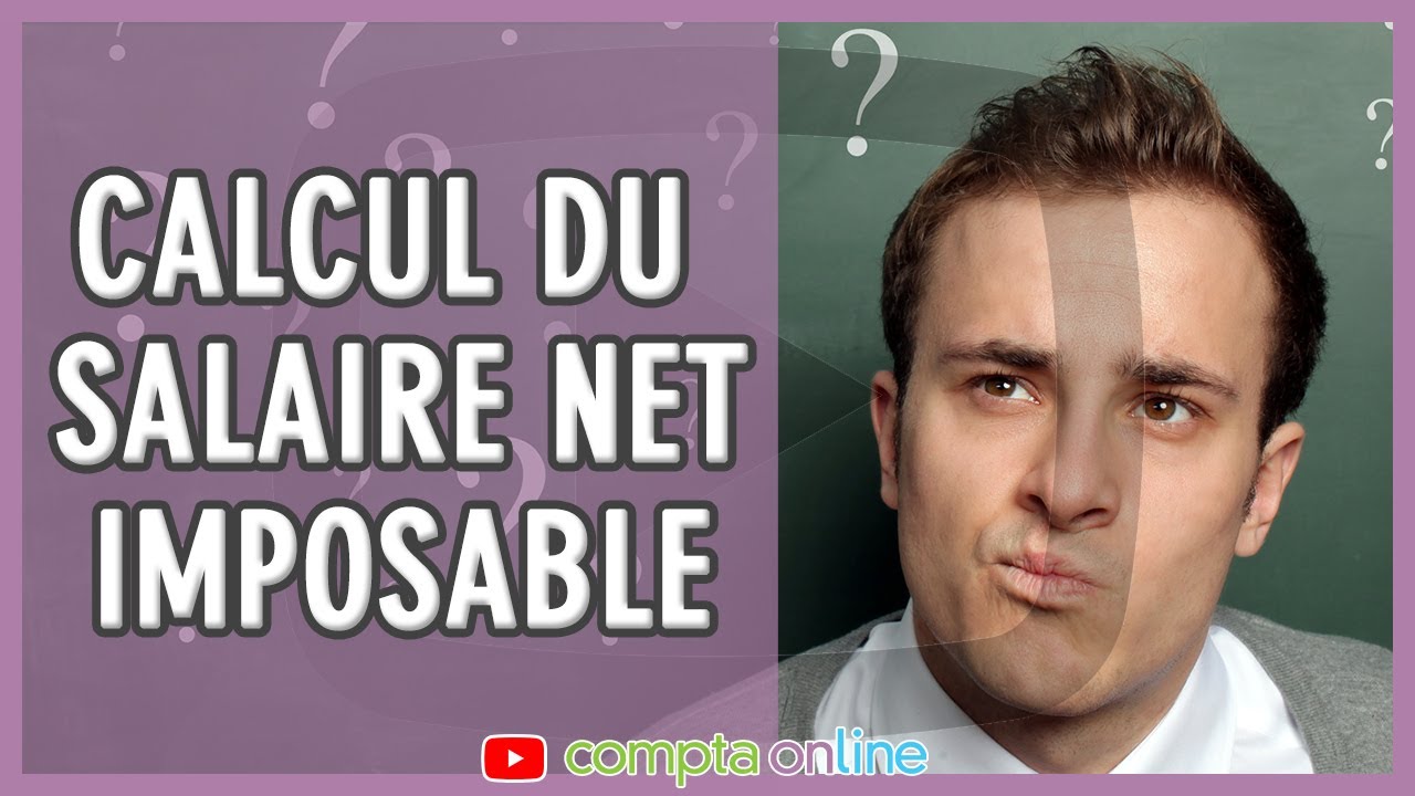 Calculer le net imposable du salarié