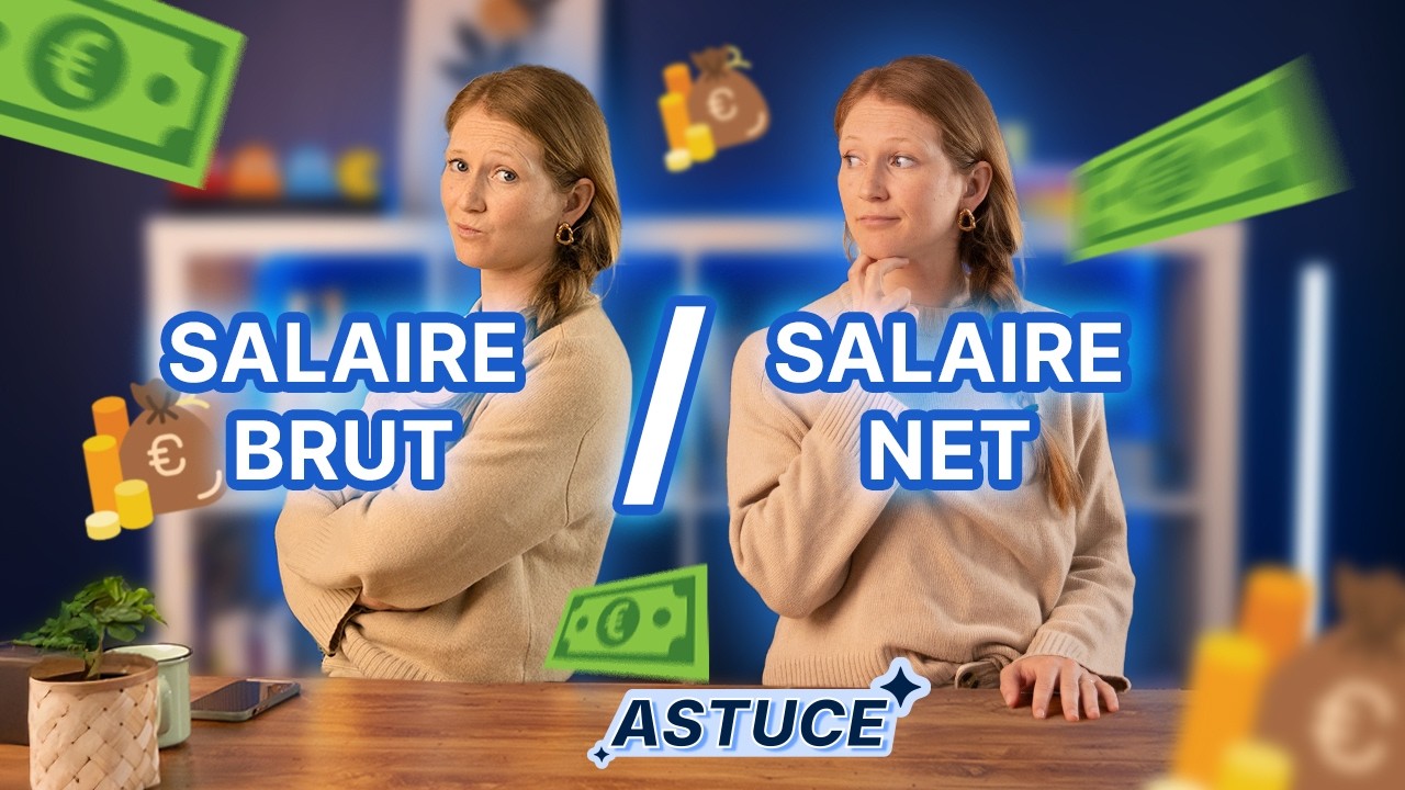 Salaire BRUT vs Salaire NET : ce que cache ta fiche de paie